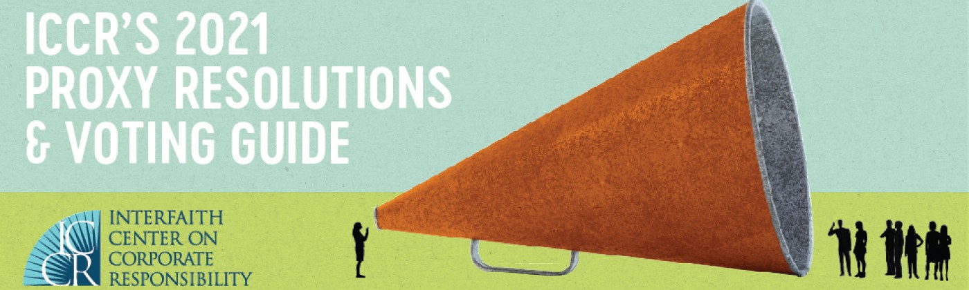 ICCR's 2021 Proxy Resolutions and Voting Guide cover